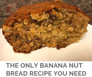 The best and only banana nut bread recipe you'll need